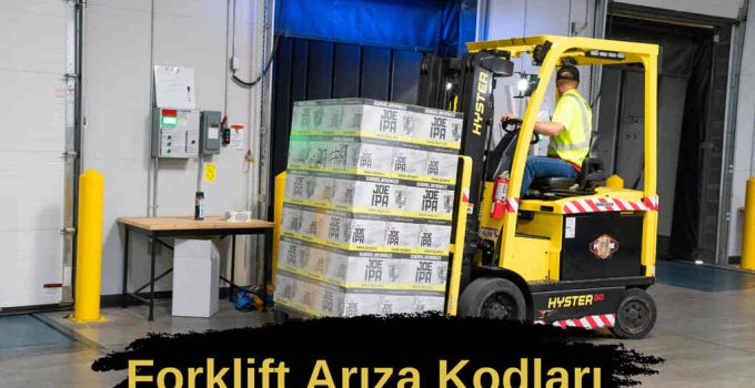 Forklift Arıza Kodlar